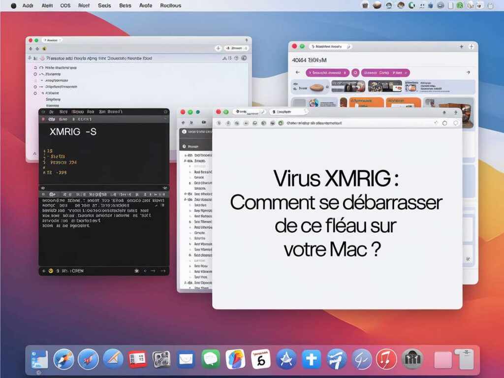 Virus XMRig : Comment se débarrasser de ce fléau sur votre Mac ?
